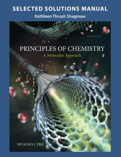 Selected Solution Manual for Principles of Chemistry: A Molecular Approach - Click to Buy