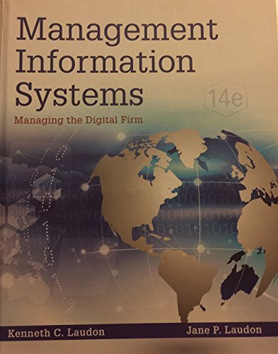 Management Information Systems: Managing the Digital Firm (14th Edition) - Click to Buy
