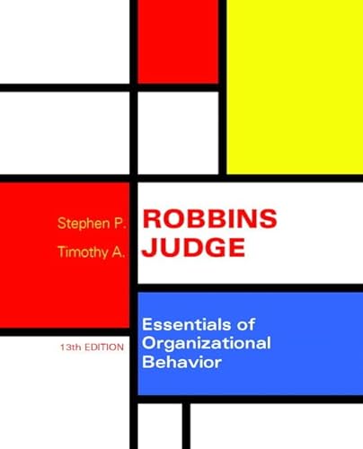 Essentials of Organizational Behavior (13th Edition) - Click to Buy
