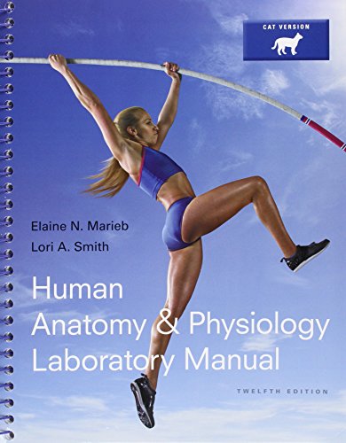Human Anatomy & Physiology Laboratory Manual, Cat Version, Mastering A&P with Pearson eText & ValuePack Access Card and PhysioEx 9.1 CD-ROM (12th Edition) - Click to Buy