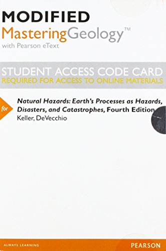 Modified MasteringGeology with Pearson eText -- Standalone Access Card -- for Natural Hazards: Earth's Processes as Hazards, Disasters, and Catastrophes (4th Edition) - Click to Buy