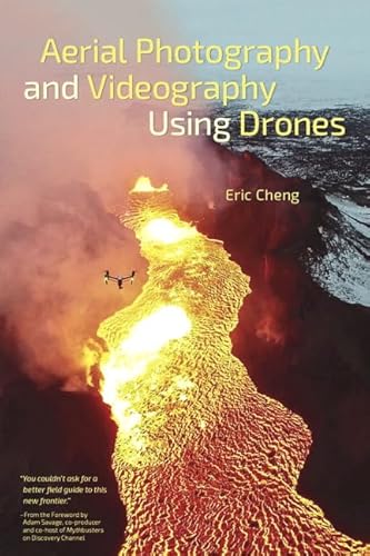 Aerial Photography and Videography Using Drones - Click to Buy