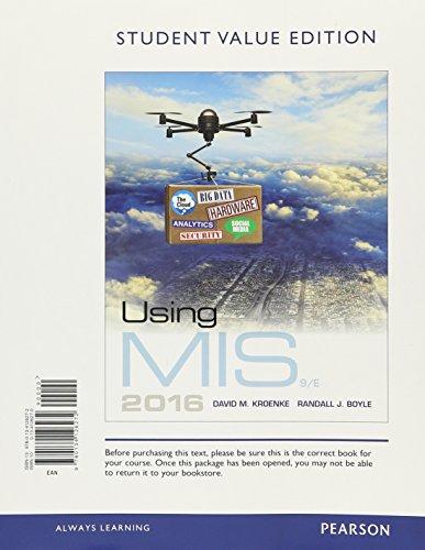 Using MIS, Student Value Edition - Click to Buy