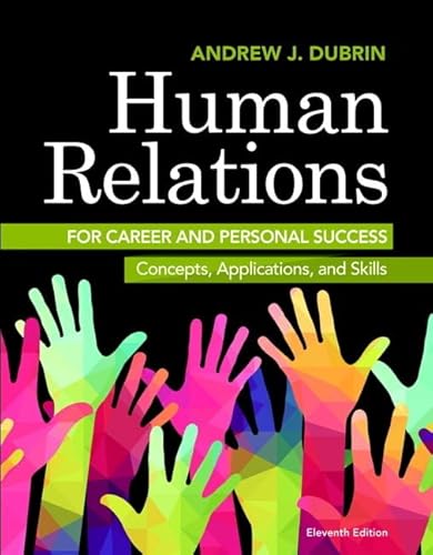 Human Relations for Career and Personal Success: Concepts, Applications, and Skills - Click to Buy