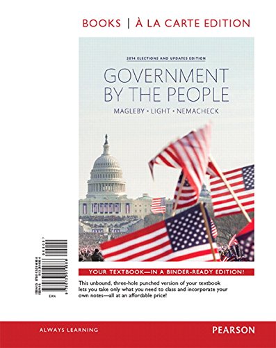Government by the People: 2014 Elections and Updates Edition - Click to Buy