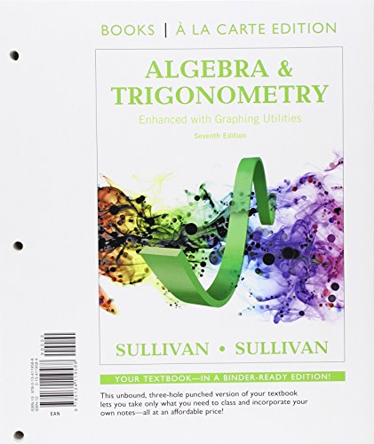 Algebra & Trigonometry: Enhanced With Graphing Utilities - Click to Buy