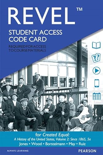 Created Equal: A History of the United States, Volume 2 -- Revel Access Code - Click to Buy
