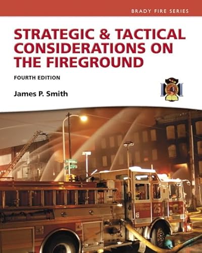Strategic & Tactical Considerations on the Fireground (Strategy and Tactics) - Click to Buy