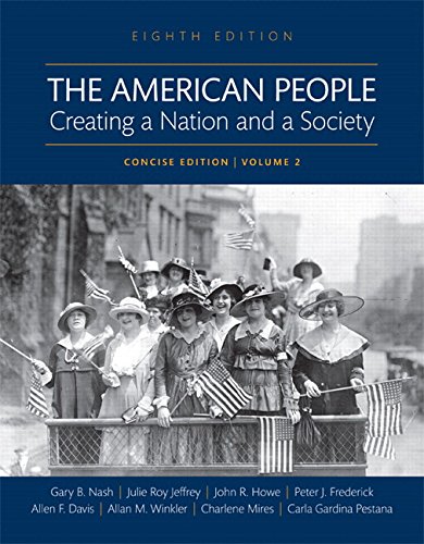The American People: Creating a Nation and a Society: Since 1865 - Click to Buy