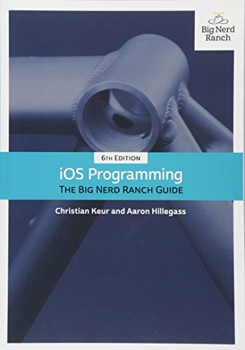 Ios Programming: The Big Nerd Ranch Guide - Click to Buy