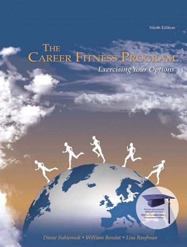 The Career Fitness Program: Exercising Your Options - Click to Buy