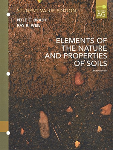 Elements of Nature and Properties of Soil, Student Value Edition - Click to Buy