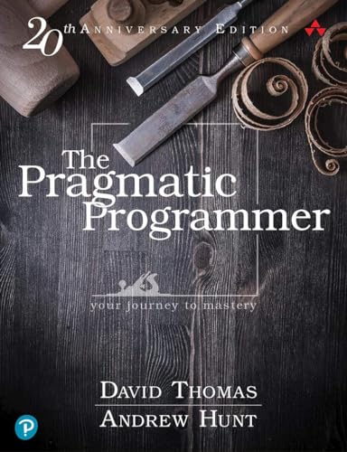 Pragmatic Programmer, The: Your journey to mastery, 20th Anniversary Edition - Click to Buy