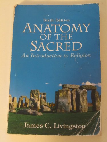 Anatomy of the Sacred: An Introduction to Religion - Click to Buy
