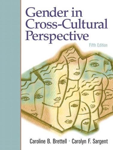 Gender in Cross-Cultural Perspective (5th Edition) - Click to Buy