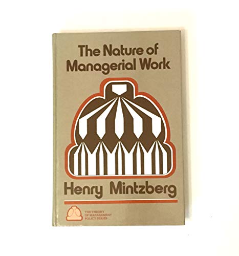 The Nature of Managerial Work - Click to Buy