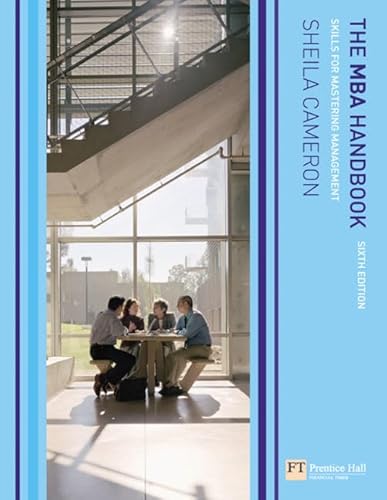 The MBA Handbook: Skills for Mastering Management - Click to Buy