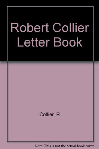 Robert Collier Letter Book - Click to Buy