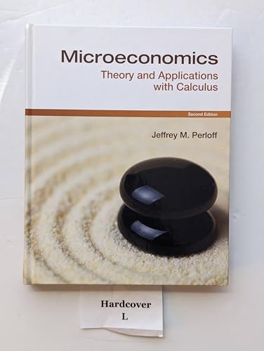 Microeconomics: Theory and Applications With Calculus: Theory & Applications with Calculus - Click to Buy