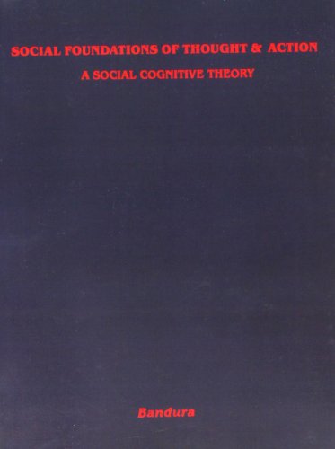 Social Foundations of Thought and Action: A Social Cognitive Theory - Click to Buy