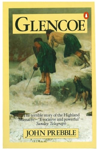 Glencoe: The Story of the Massacre - Click to Buy