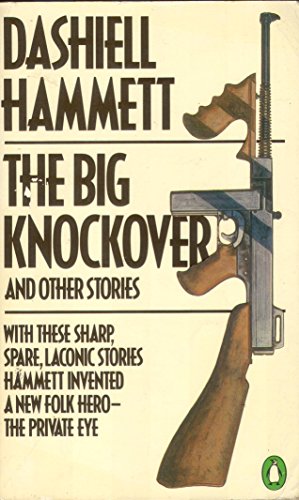 The Big Knockover and Other Stories - Click to Buy