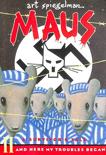 Maus II: A Survivor's Tale:And Here my Troubles Began - Click to Buy