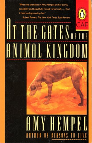 At the Gates of the Animal Kingdom (Contemporary American Fiction) - Click to Buy
