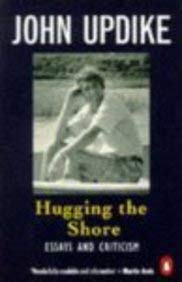 Hugging the Shore: Essays And Criticism - Click to Buy