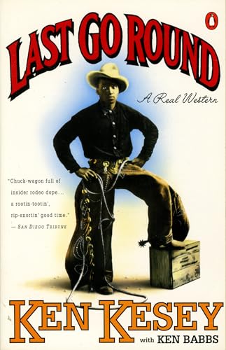 Last Go Round: A Real Western - Click to Buy