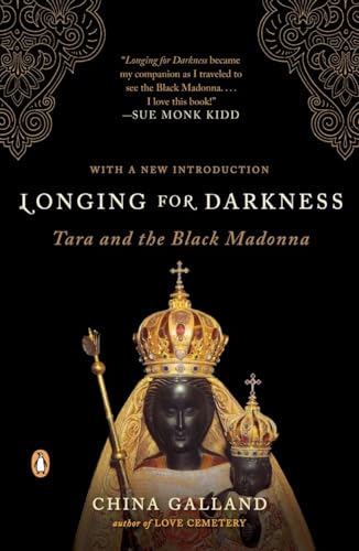 Longing for Darkness: Tara and the Black Madonna - Click to Buy