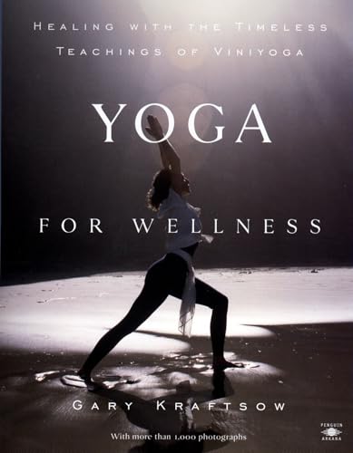 Yoga for Wellness : Healing with the Tim