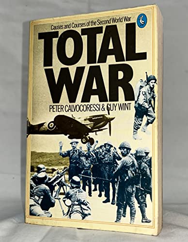 Total War: Causes and Courses of the Second World War : The Greater East Asia and Pacific Conflict (rev. 2nd ed.) - Click to Buy
