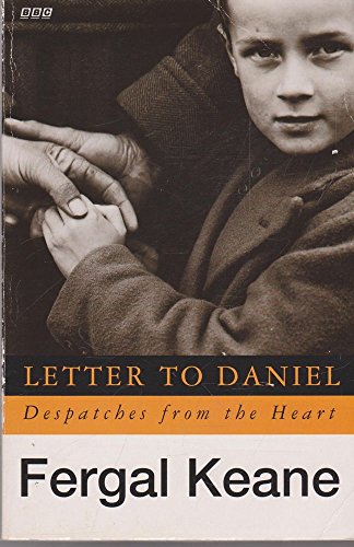 Letter to Daniel: Despatches from the Heart (BBC) - Click to Buy