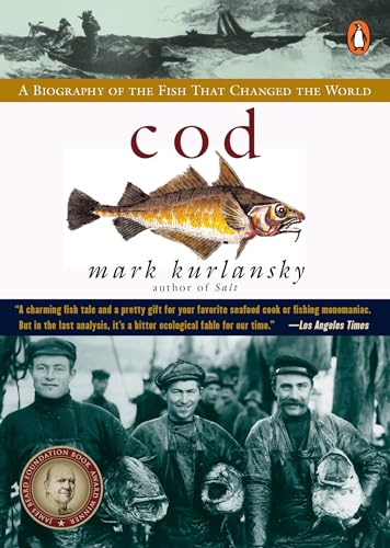 Cod: A Biography of the Fish that Changed the World - Click to Buy