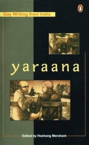 Yaraana: Gay Writing from India - Click to Buy