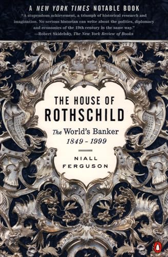 The House of Rothschild: The World's Banker 1849-1998 - Click to Buy