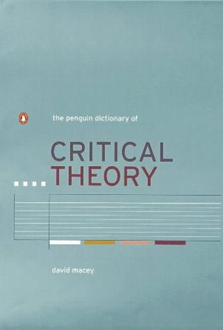 The Penguin Dictionary of Critical Theory (Penguin Reference Books) - Click to Buy