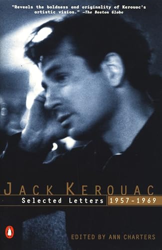 Kerouac: Selected Letters: Volume 2: 1957-1969