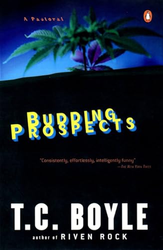 Budding Prospects: A Pastoral (Contemporary American Fiction) - Click to Buy