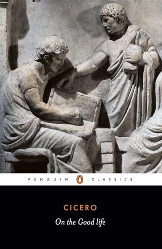 On the Good Life (Penguin Classics) - Click to Buy