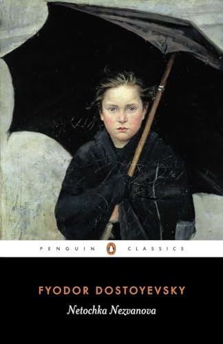 Netochka Nezvanova (Penguin Classics) - Click to Buy