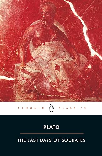 The Last Days of Socrates: Euthyphro; Apology; Crito; Phaedo (Penguin Classics) - Click to Buy