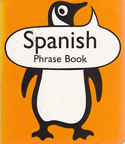 Spanish Phrase Book (Penguin Popular Reference) - Click to Buy
