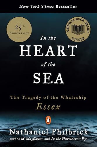 In the Heart of the Sea: The Tragedy of the Whaleship Essex - Click to Buy