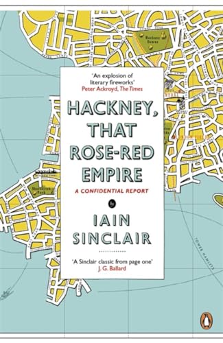 Hackney That Rose Red Empire: A Confidential Report - Click to Buy