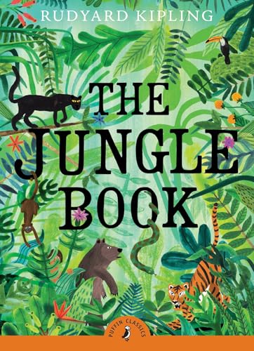 The Jungle Book: 130th Anniversary Edition (Puffin Classics) - Click to Buy