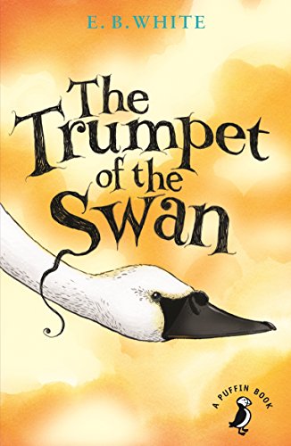 The Trumpet of the Swan - Click to Buy