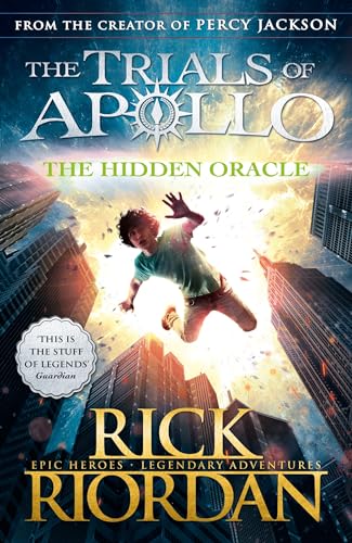 The Hidden Oracle (The Trials of Apollo Book 1) - Click to Buy