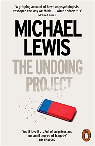 THE UNDOING PROJECT : A FRIENDSHIP THAT CHANGED THE WORLD - Click to Buy